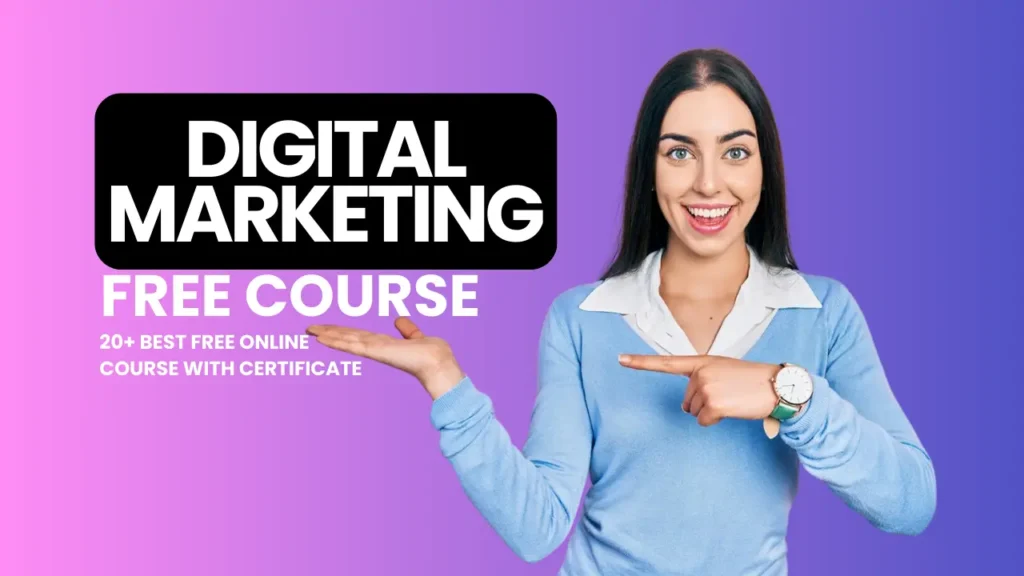 20 Best Digital Marketing Course Free with Certificate