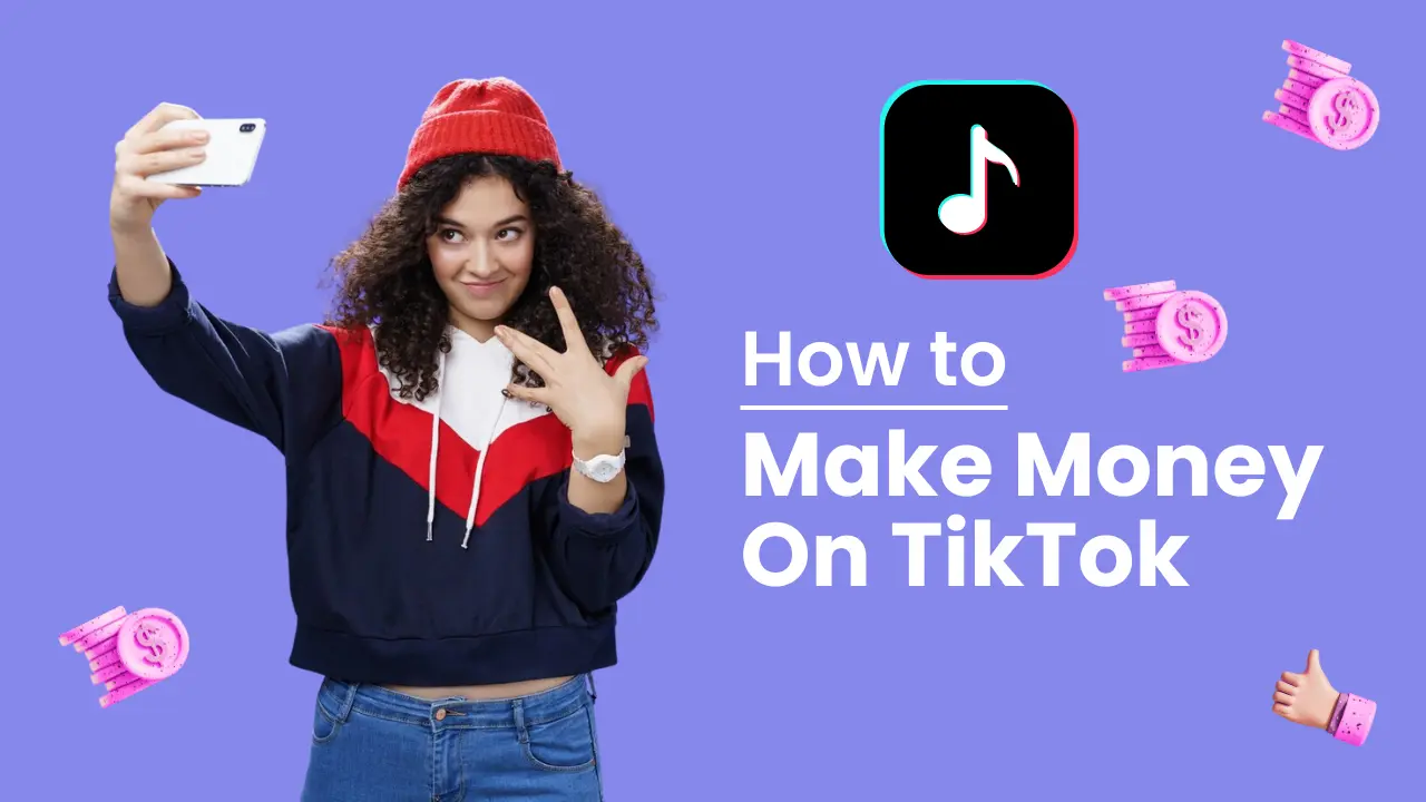 How To Make Money on TikTok in 2024 12 Proven Ideas for Beginners