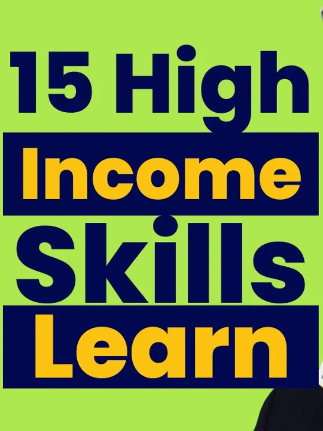 15 High-Income Skills to Learn