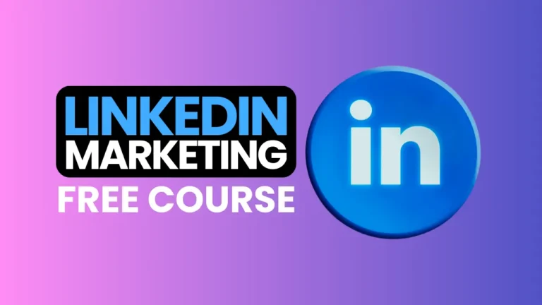 15 Best Free LinkedIn Marketing Courses for Beginners with Certificate
