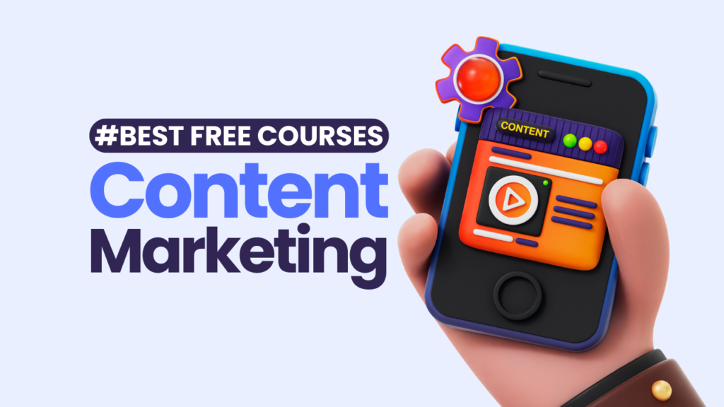 20 Best Free Content Marketing Course with Certificate