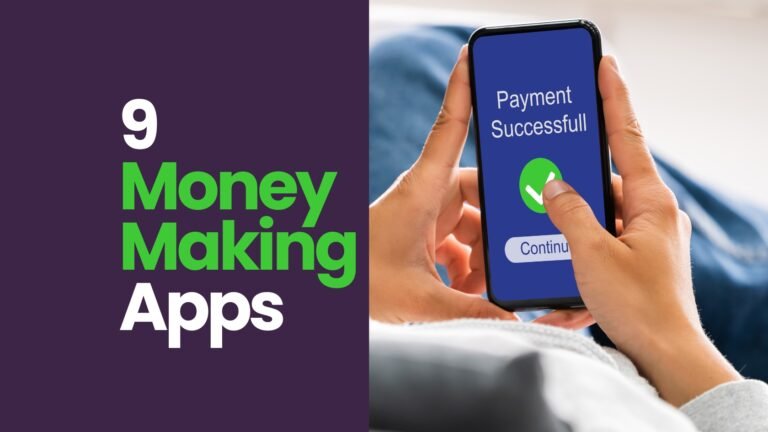 9 Legit Money-Making Apps That Actually Pay You Real Cash