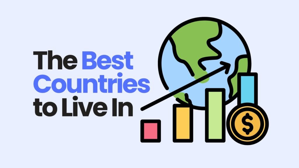 The-Best-Countries-to-Live-In